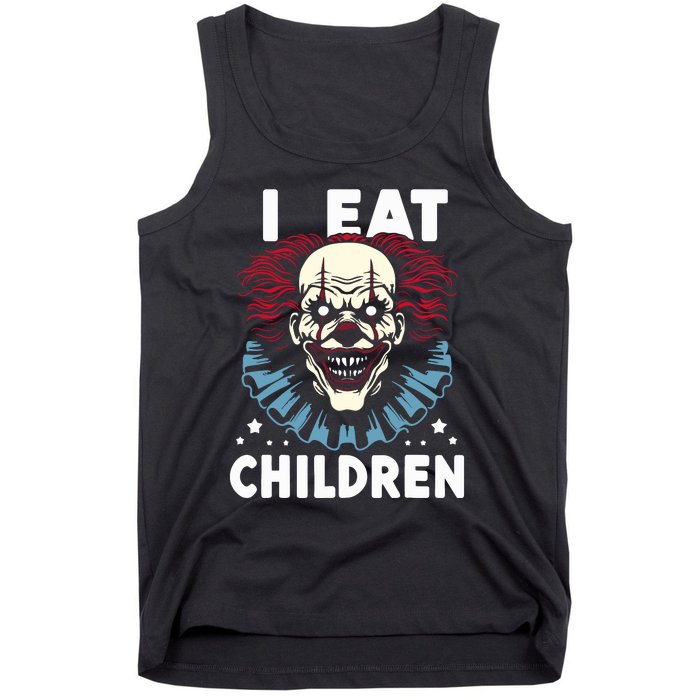 I Eat Children Scary Halloween Adult Humor Evil Clown Tank Top