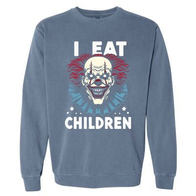 I Eat Children Scary Halloween Adult Humor Evil Clown Garment-Dyed Sweatshirt