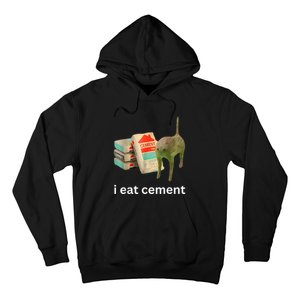 I Eat Cement Funny Meme Cat Hoodie