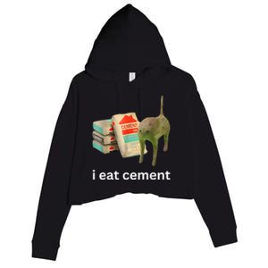 I Eat Cement Funny Meme Cat Crop Fleece Hoodie