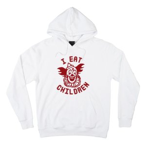 I Eat Children Funny Evil Creepy Clown Halloween Hoodie