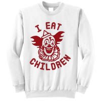 I Eat Children Funny Evil Creepy Clown Halloween Sweatshirt