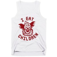 I Eat Children Funny Evil Creepy Clown Halloween Tank Top