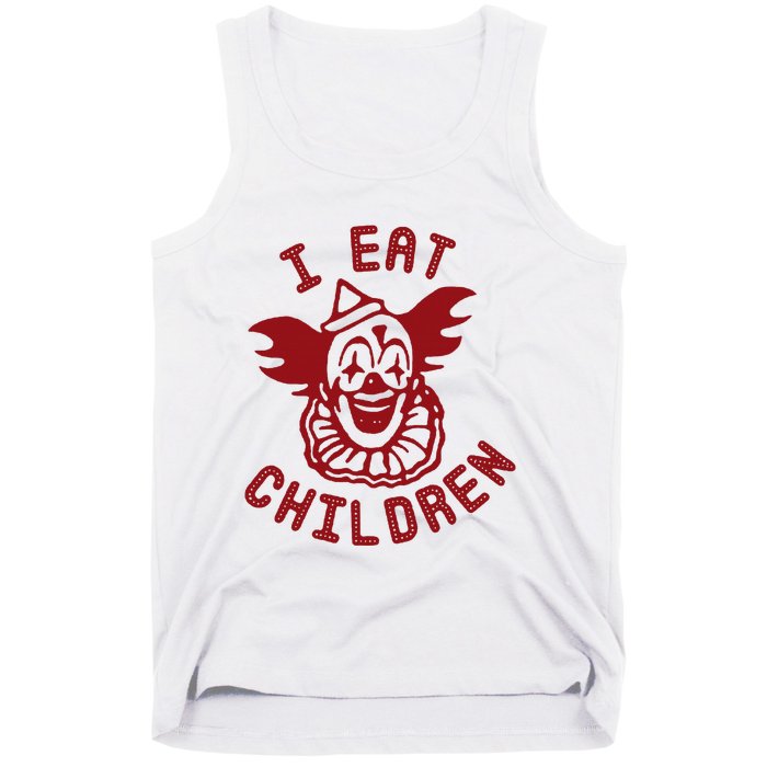 I Eat Children Funny Evil Creepy Clown Halloween Tank Top