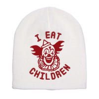 I Eat Children Funny Evil Creepy Clown Halloween Short Acrylic Beanie