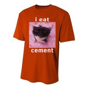 I Eat Cement Cat Performance Sprint T-Shirt