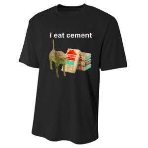 I Eat Cement Cursed Cat Funny Oddly Specificc Performance Sprint T-Shirt