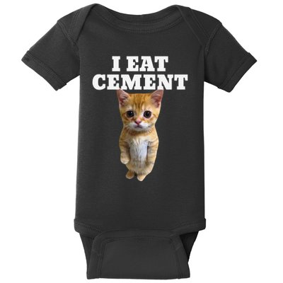 I Eat Cement Cat Meme Baby Bodysuit
