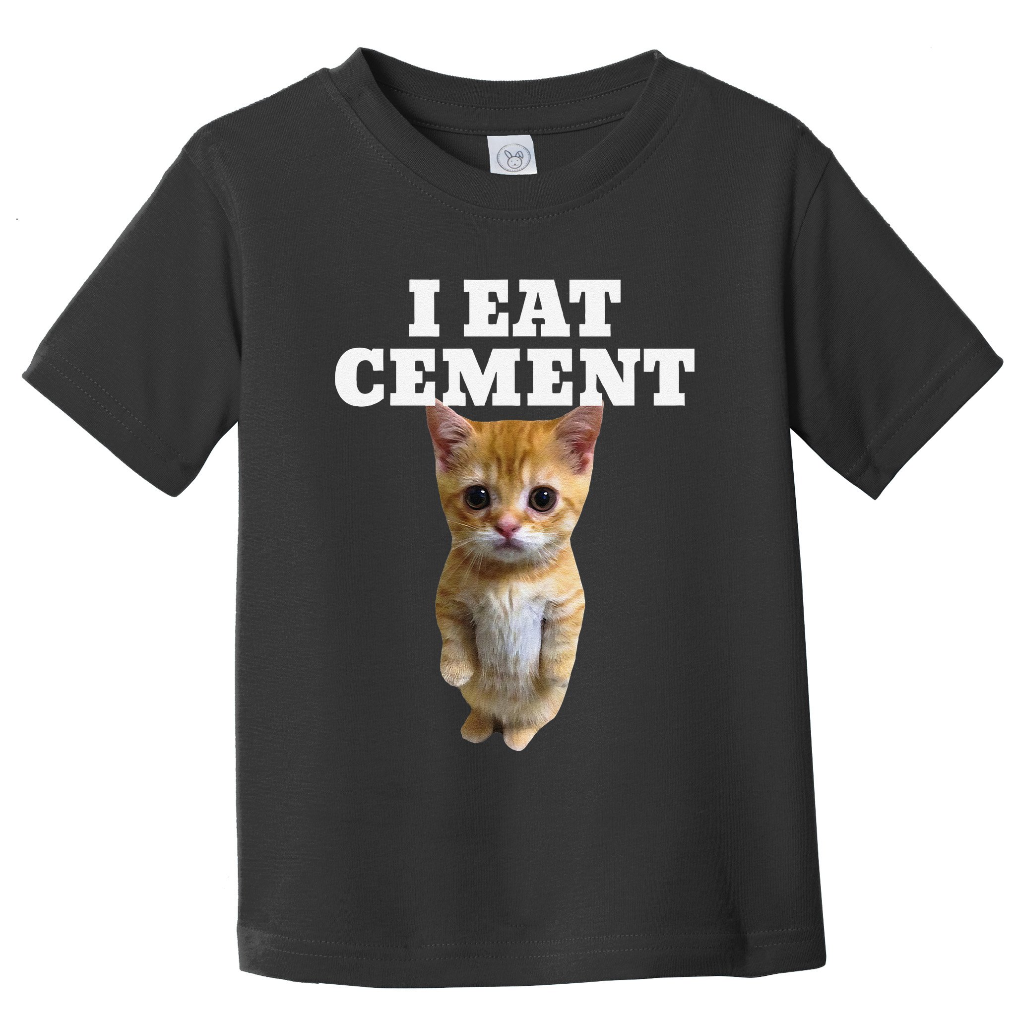 I Eat Cement Cat Meme Toddler T-Shirt