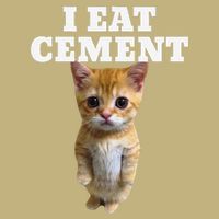 I Eat Cement Cat Meme Cooling Performance Crew T-Shirt