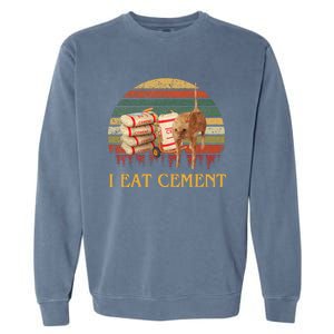 I Eat Cement Cursed Cat Funny Oddly Specific Meme Garment-Dyed Sweatshirt