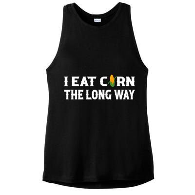 I Eat Corn The Long Way Funny Inappropriate Embarrassing Ladies PosiCharge Tri-Blend Wicking Tank