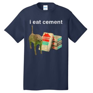 I Eat Cement Cursed Cat Funny Oddly Specific Dank Meme Tall T-Shirt