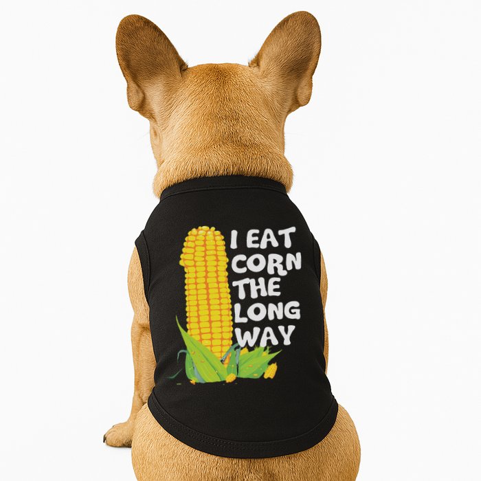 I Eat Corn The Long Way Funny Embarrassing Inappropriate Doggie Tank