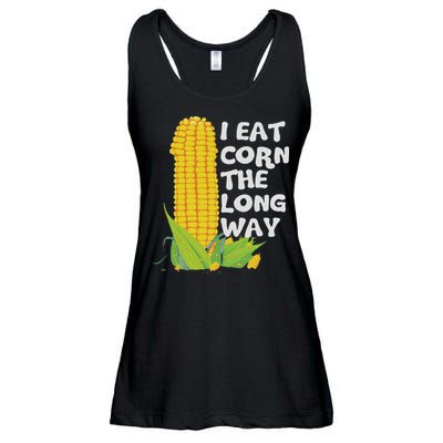 I Eat Corn The Long Way Funny Embarrassing Inappropriate Ladies Essential Flowy Tank