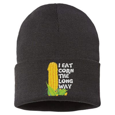 I Eat Corn The Long Way Funny Embarrassing Inappropriate Sustainable Knit Beanie