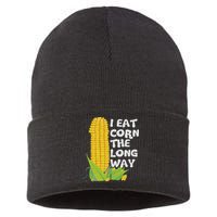 I Eat Corn The Long Way Funny Embarrassing Inappropriate Sustainable Knit Beanie