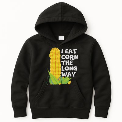 I Eat Corn The Long Way Funny Embarrassing Inappropriate Kids Hoodie