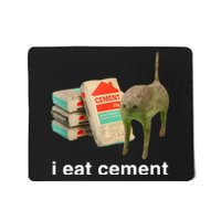 I Eat Cement Cursed Cat Mousepad