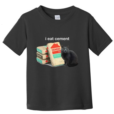 I Eat Cement Cursed Black Cat Funny Dank Meme Toddler T-Shirt
