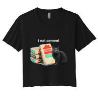 I Eat Cement Cursed Black Cat Funny Dank Meme Women's Crop Top Tee