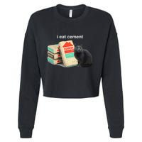 I Eat Cement Cursed Black Cat Funny Dank Meme Cropped Pullover Crew