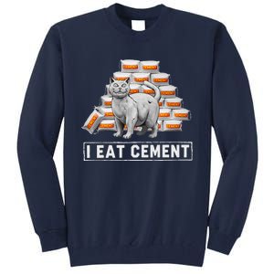 I Eat Cement Funny Cat Meme Internet Humor Tall Sweatshirt