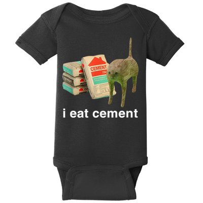 I Eat Cement Cursed Cat Funny Oddly Specific Meme Baby Bodysuit
