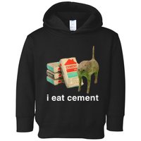 I Eat Cement Cursed Cat Funny Oddly Specific Meme Toddler Hoodie