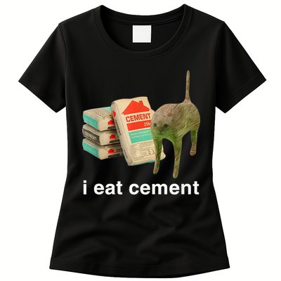 I Eat Cement Cursed Cat Funny Oddly Specific Meme Womens T-Shirt
