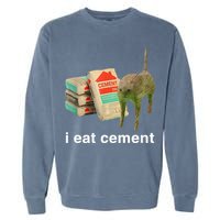 I Eat Cement Cursed Cat Funny Oddly Specific Meme Garment-Dyed Sweatshirt