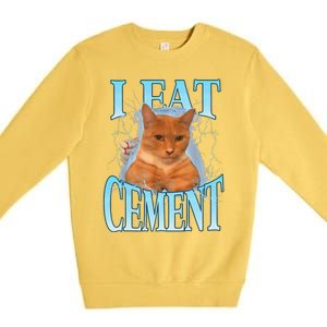 I Eat Cement Cursed Cat Funny Oddly Specific Dank Meme Premium Crewneck Sweatshirt