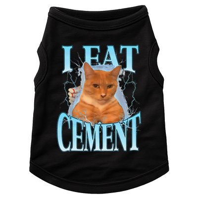 I Eat Cement Cursed Cat Funny Oddly Specific Dank Meme Doggie Tank