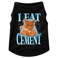 I Eat Cement Cursed Cat Funny Oddly Specific Dank Meme Doggie Tank