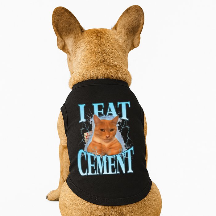 I Eat Cement Cursed Cat Funny Oddly Specific Dank Meme Doggie Tank