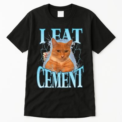 I Eat Cement Cursed Cat Funny Oddly Specific Dank Meme Tall T-Shirt