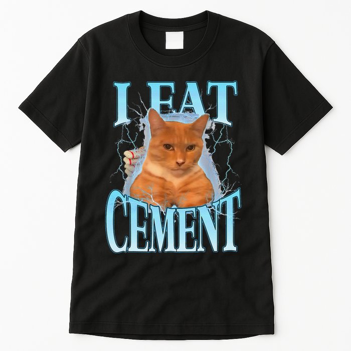 I Eat Cement Cursed Cat Funny Oddly Specific Dank Meme Tall T-Shirt