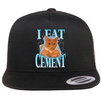 I Eat Cement Cursed Cat Funny Oddly Specific Dank Meme Flatbill Hat