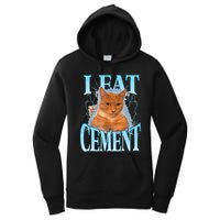 I Eat Cement Cursed Cat Funny Oddly Specific Dank Meme Women's Pullover Hoodie