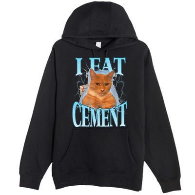 I Eat Cement Cursed Cat Funny Oddly Specific Dank Meme Premium Pullover Hoodie