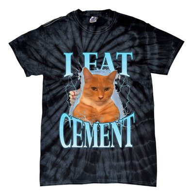 I Eat Cement Cursed Cat Funny Oddly Specific Dank Meme Tie-Dye T-Shirt
