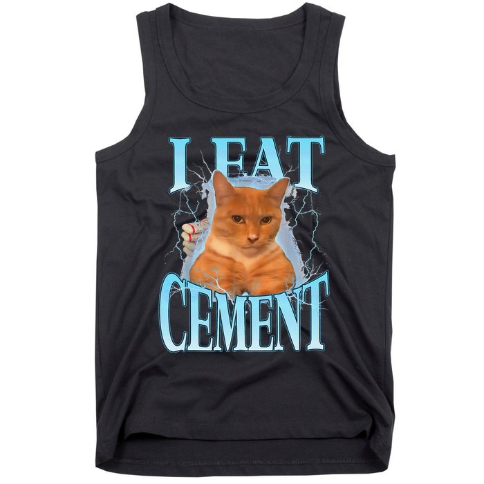 I Eat Cement Cursed Cat Funny Oddly Specific Dank Meme Tank Top