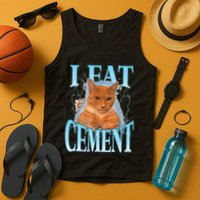 I Eat Cement Cursed Cat Funny Oddly Specific Dank Meme Tank Top