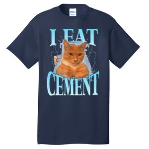 I Eat Cement Cursed Cat Funny Oddly Specific Dank Meme Tall T-Shirt