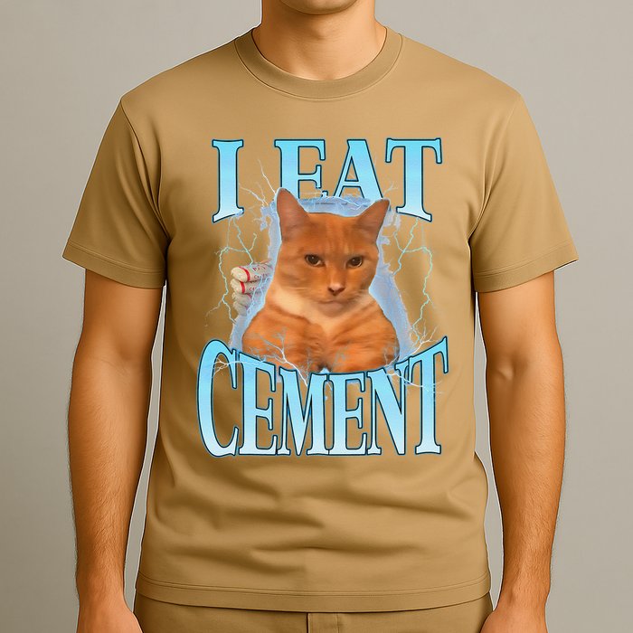 I Eat Cement Cursed Cat Funny Oddly Specific Dank Meme T-Shirt