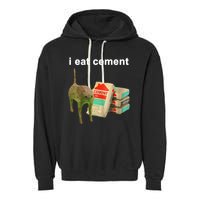 I Eat Cement Cursed Cat Oddly Specific Garment-Dyed Fleece Hoodie