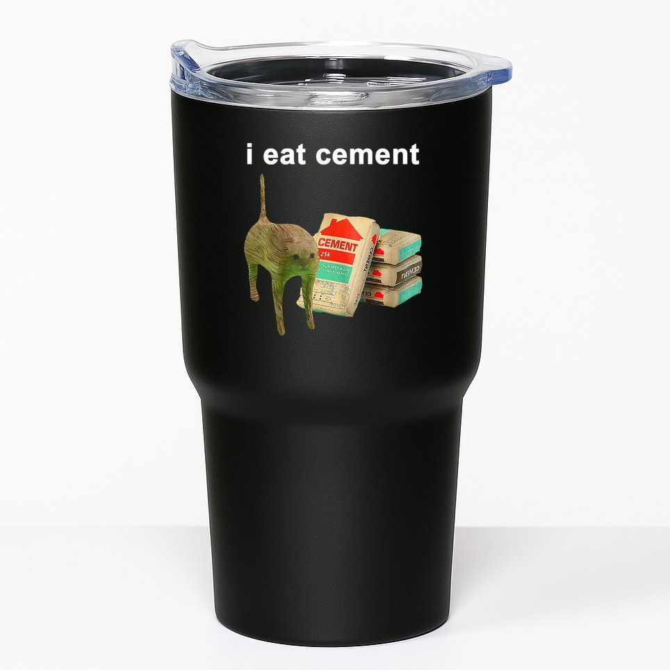 I Eat Cement Cursed Cat Oddly Specific Tumbler