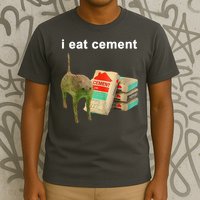 I Eat Cement Cursed Cat Oddly Specific T-Shirt