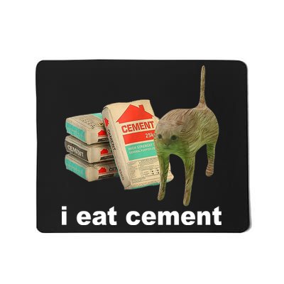 I Eat Cement Cursed Cat Funny Mousepad