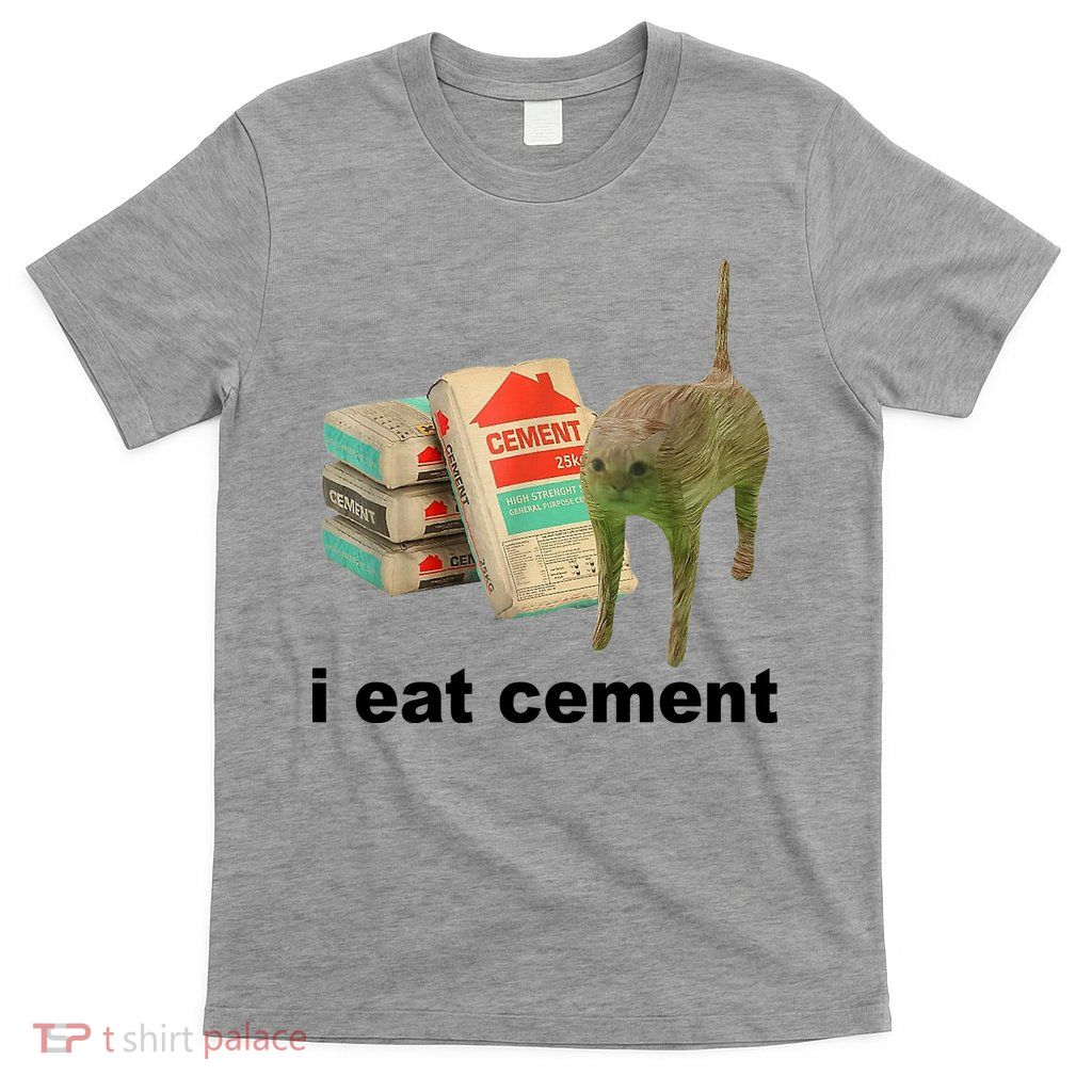 I Eat Cement Cursed Cat Funny T-Shirt
